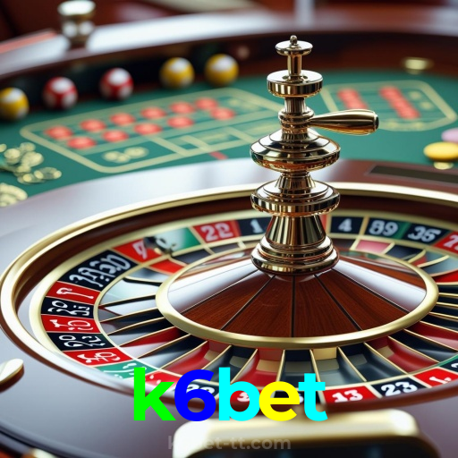 k6bet：O cassino online mais confiável com apostas no futebol e prêmios em blackjack!