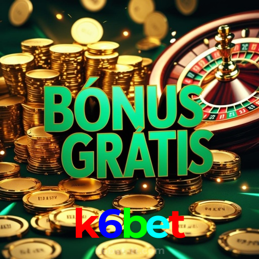 k6bet：Jogue poker, aposte no futebol e conquiste grandes prêmios em nosso cassino!